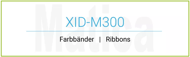 Matica XID-M300 Ribbons & Bundles