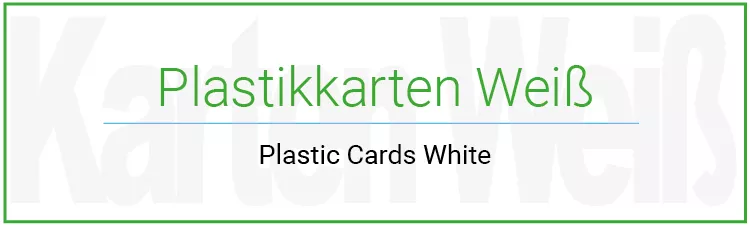 Plastic Cards white